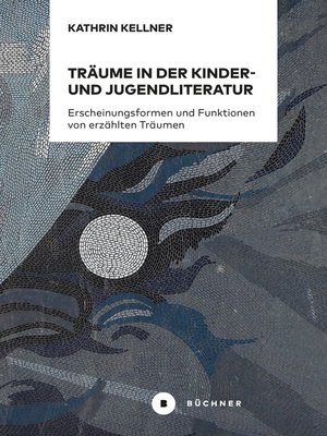 cover image of Träume in der Kinder- und Jugendliteratur